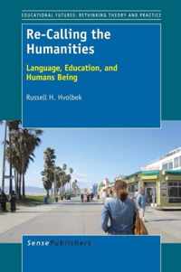 Re-Calling the Humanities