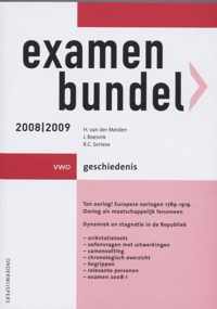 Examenbundel / 2008/2009 Vwo / Deel Geschiedenis