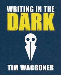 Writing in the Dark