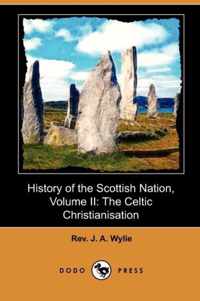 History of the Scottish Nation, Volume II