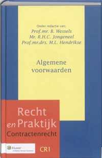 Recht en Praktijk Contractenrecht 1 - Algemene voorwaarden