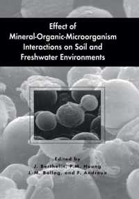 Effect of Mineral-Organic-Microorganism Interactions on Soil and Freshwater Environments