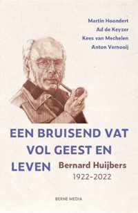 Een bruisend vat vol geest en leven