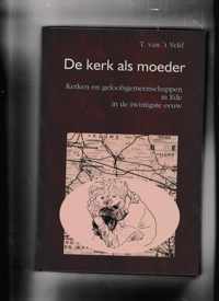 1 De oudste drie De kerk als moeder