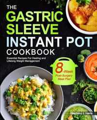 The Gastric Sleeve Instant Pot Cookbook