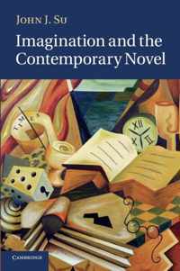 Imagination and the Contemporary Novel