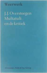 Multatuli en de kritiek studieuitg. - Oversteegen