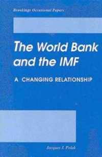 The World Bank and the International Monetary Fund