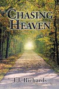 Chasing Heaven