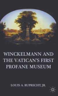 Winckelmann and the Vatican's First Profane Museum