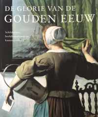 De Glorie van de Gouden Eeuw