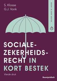 Socialezekerheidsrecht in kort bestek - G. Vonk, S. Klosse - Paperback (9789462127425)