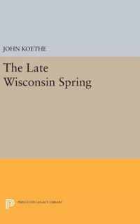 The Late Wisconsin Spring