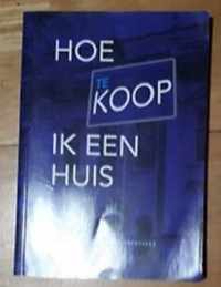 Hoe Koop Ik Een Huis