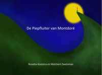 De piepfluiter van Montdoré