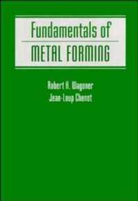 Fundamentals of Metal Forming