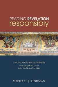 Reading Revelation Responsibly