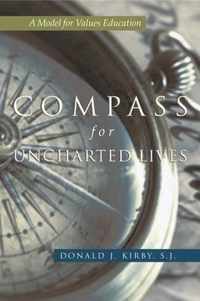 Compass For Uncharted Lives