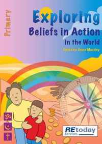 Beliefs in Action in the World