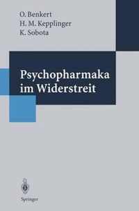 Psychopharmaka Im Widerstreit