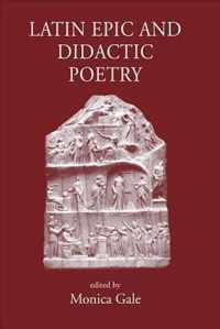 Latin Epic And Didactic Poetry