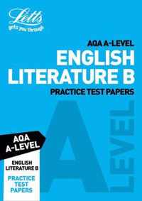 Letts A-Level Revision Success - AQA A-Level English Literature B Practice Test Papers