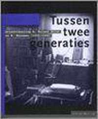 Tussen twee generaties: Briefwisseling A. Roland Holst en H. Marsman (1922-1940)