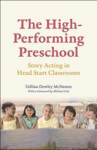 The High-Performing Preschool