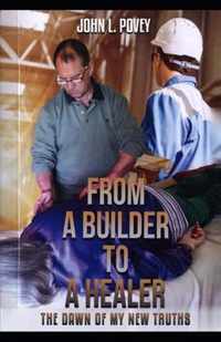 From a Builder to a Healer