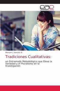 Tradiciones Cualitativas