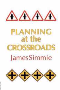 Planning at the Crossroads