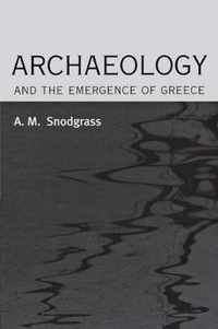 Archaeology and the Emergence of Greece