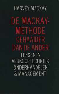 De mackay-methode 1: gehaaider dan de ander