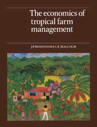 The Economics of Tropical Farm Management