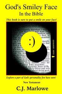 God's Smiley Face In The Bible