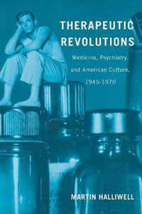 Therapeutic Revolutions