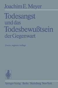 Todesangst und das Todesbewusstsein der Gegenwart