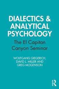 Dialectics & Analytical Psychology