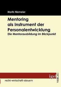 Mentoring als Instrument der Personalentwicklung