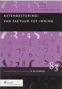 Auditing in de praktijk 83 -   Ketenbesturing : van factuur tot inning