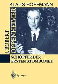 J. Robert Oppenheimer