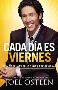 Cada Dia es Viernes / Every Day a Friday