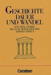 Geschichte. Dauer und Wandel. Neubearbeitung Oberstufe Gymnasium