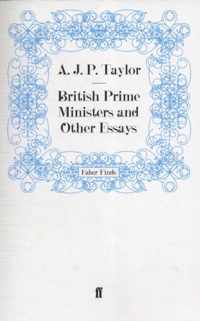 British Prime Ministers and Other Essays