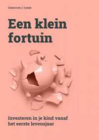 Een klein fortuin