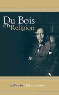 Du Bois on Religion