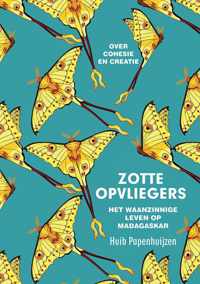 Zotte opvliegers