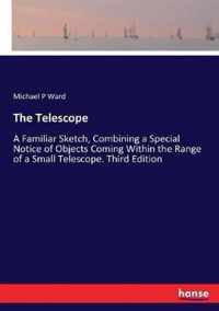 The Telescope