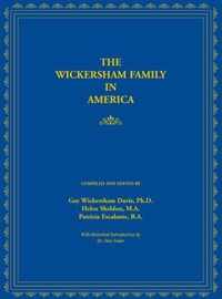 The Wickersham Family in America