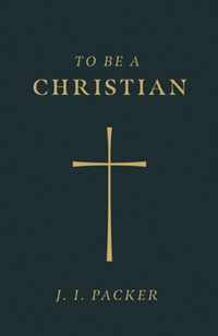 To Be a Christian (Pack of 25)